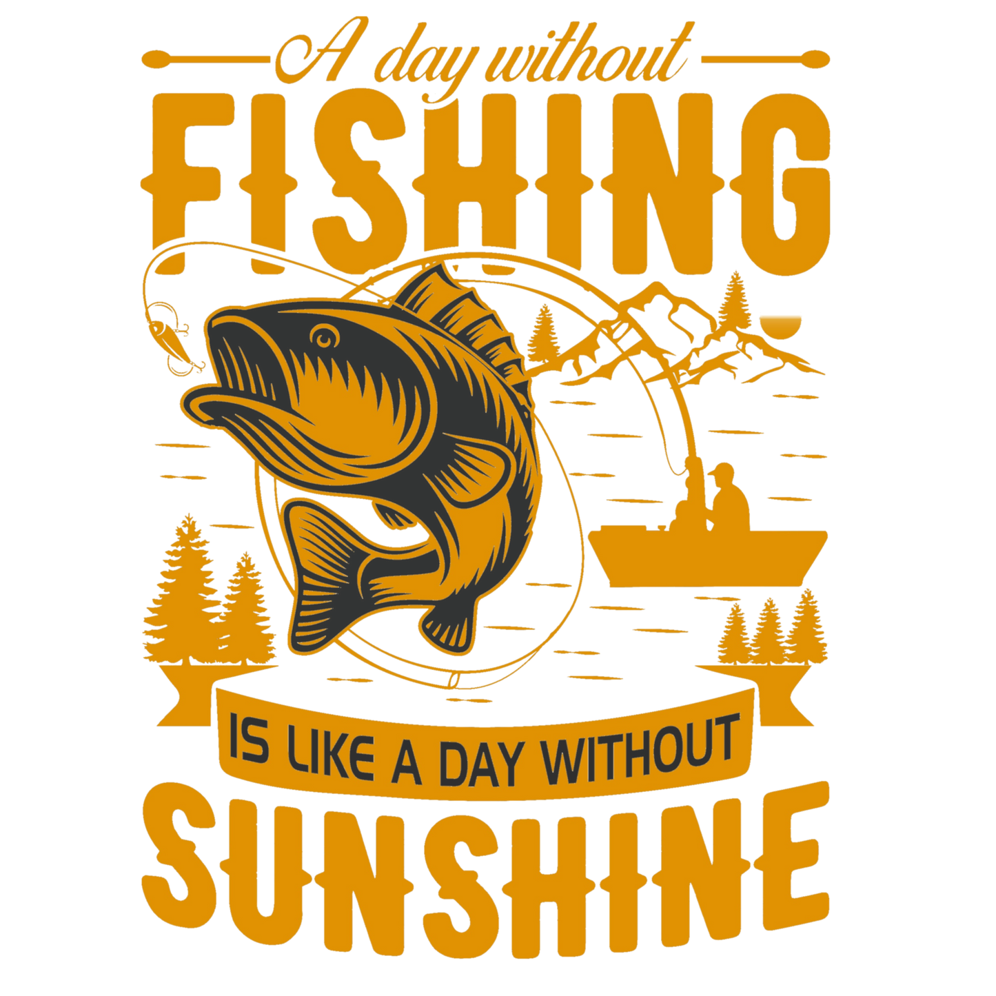Angler T-Shirt "Without Fishing" Unisex